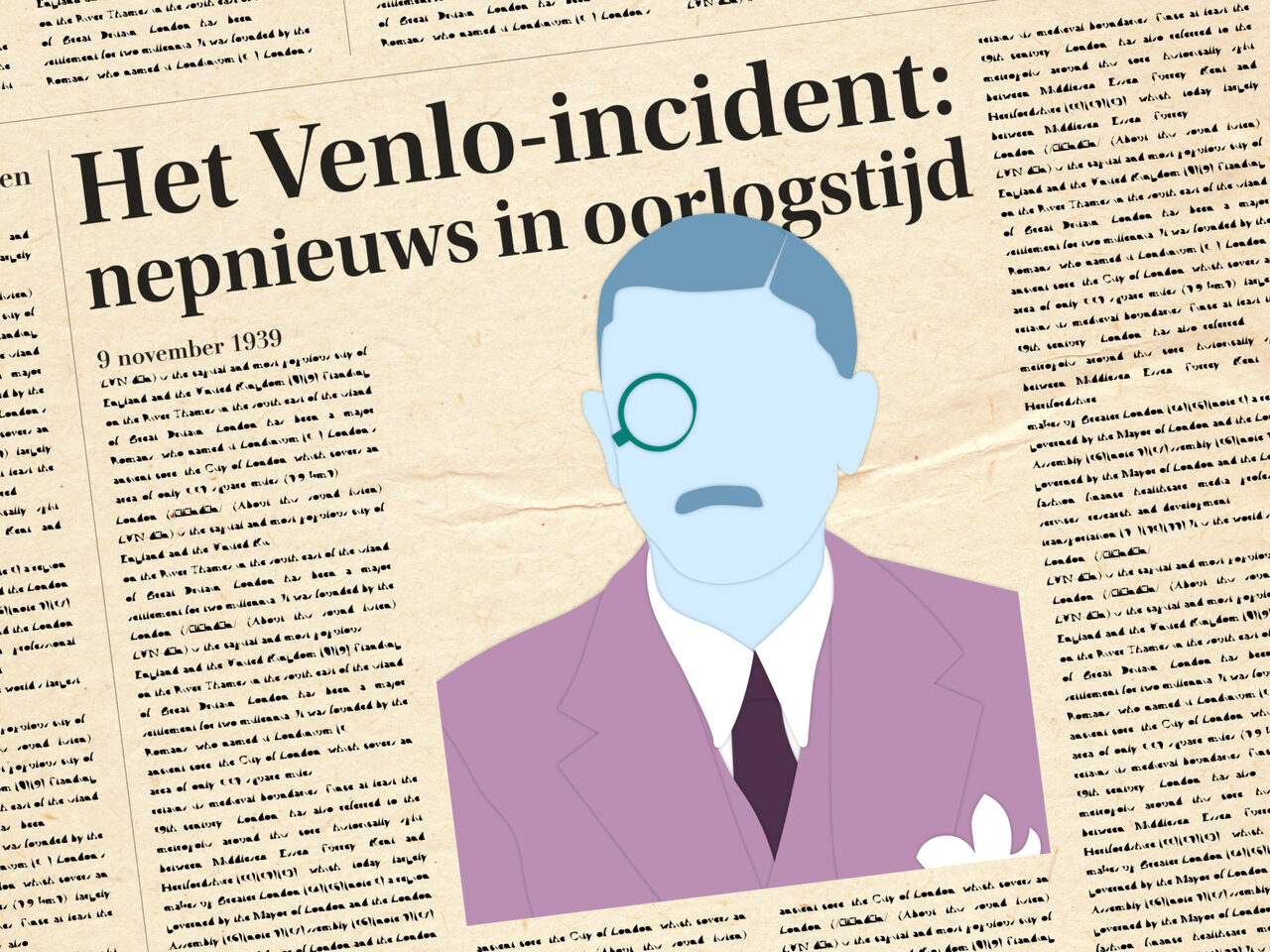 Krantenkop met tekst "Het Venlo-incident: nepnieuws in oorlogstijd"
